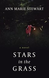 Stars in the Grass - STEWART,  Ann Marie - 9781432839116