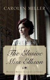 The Elusive Miss Ellison - MILLER,  Carolyn - 9781432839635