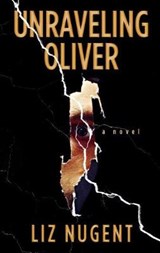 Unraveling Oliver - NUGENT,  Liz - 9781432842901