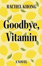 Goodbye, Vitamin - KHONG,  Rachel - 9781432843199