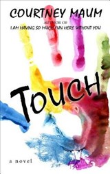 Touch - MAUM,  Courtney - 9781432845254