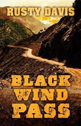 Black Wind Pass - DAVIS,  Rusty - 9781432845872