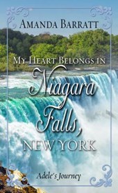 My Heart Belongs in Niagara Falls, New York