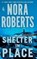 Shelter in Place, ROBERTS,  Nora - Paperback - 9781432852559