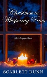 Christmas in Whispering Pines - DUNN,  Scarlett - 9781432855505
