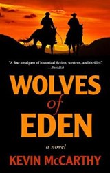 Wolves of Eden - MCCARTHY,  Kevin - 9781432862329