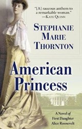 American Princess - THORNTON,  Stephanie Marie - 9781432862978