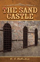 The Sand Castle - HOLLENBECK,  K. S. - 9781432868574