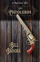 The Pistoleros: A Western Trio