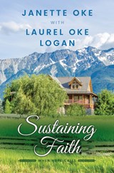 Sustaining Faith - Janette Oke - 9781432890988