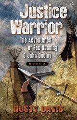 Justice Warrior - Rusty Davis - 9781432892753