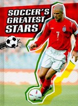 Soccer's Greatest Stars -  - 9781432934514