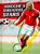 Soccer's Greatest Stars, HURLEY,  Michael - Gebonden - 9781432934514