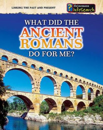 What Did the Ancient Romans Do for Me?, CATEL,  Patrick - Paperback - 9781432937508
