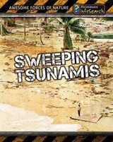 Sweeping Tsunamis - SPILSBURY,  Louise ; Spilsbury, Richard - 9781432937928