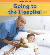 Going to the Hospital - PARKER,  Victoria - 9781432947972