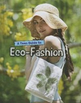 A Teen Guide to Eco-Fashion - GOGERLY,  Liz - 9781432970451