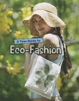 A Teen Guide to Eco-Fashion - GOGERLY,  Liz - 9781432970505