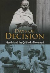 Gandhi and the Quit India Movement - GREEN,  Jen - 9781432976354