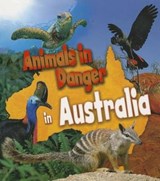 Animals in Danger in Australia - SPILSBURY,  Richard - 9781432976811