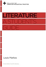 Literature - Louis Markos - 9781433531439