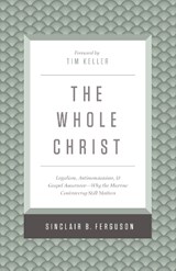 The Whole Christ - Sinclair B. Ferguson - 9781433548000