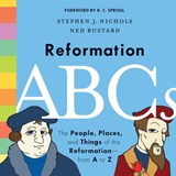 Reformation ABCs - Stephen J. Nichols - 9781433552823