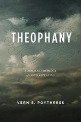 Theophany - POYTHRESS,  Vern S. - 9781433554377