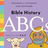 Bible History ABCs - Stephen J. Nichols - 9781433564376