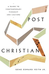 Post-Christian - Gene Edward Veith Jr. - 9781433565786