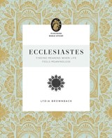 Ecclesiastes - Lydia Brownback - 9781433583285