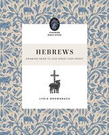 Hebrews - Lydia Brownback - 9781433590320