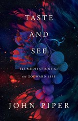 Taste and See - John Piper - 9781433596032