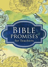 Bible Promises for Teachers - MOORE,  Karen - 9781433679698
