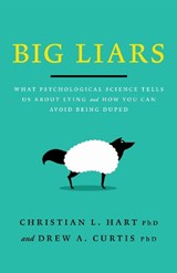 Big Liars - Christian L Hart ; Drew A. Curtis - 9781433837517