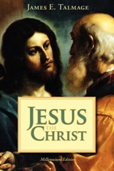 Jesus the Christ - James E Talmage - 9781434101761
