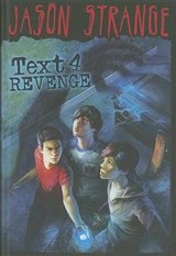 Text 4 Revenge - STRANGE,  Jason - 9781434232335