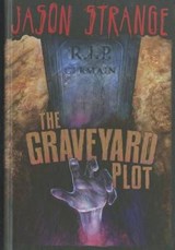 The Graveyard Plot -  - 9781434232984