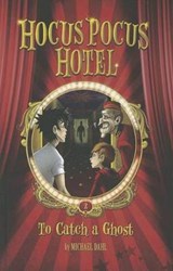 To Catch a Ghost - DAHL,  Michael - 9781434241009
