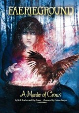 A Murder of Crows - BRACKEN,  Beth ; Fraser, Kay - 9781434244918