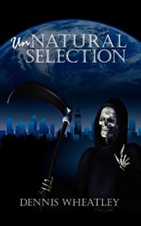 Unnatural Selection - Dennis Wheatley - 9781434316424