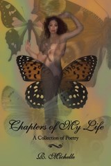 Chapters of My Life - R. Michelle - 9781434370457