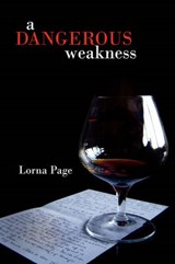 A Dangerous Weakness - PAGE,  Lorna - 9781434378057