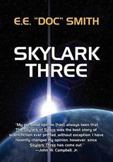 Skylark Three - E E Doc Smith - 9781434400840