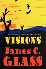 Visions - GLASS,  James C. - 9781434401960