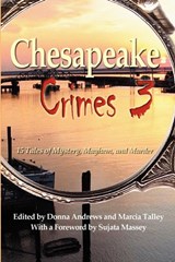 Chesapeake Crimes 3 - Director of Therapy Research Donna Andrews ; Marcia Talley - 9781434402349