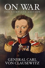 On War - General Carl von Clausewitz - 9781434404961