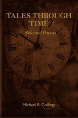 Tales Through Time - COLLINGS,  Michael R. - 9781434411921