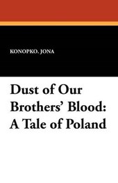 Dust of Our Brothers' Blood