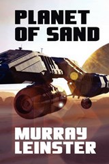 Planet of Sand - LEINSTER,  Murray - 9781434431011